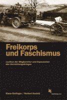 Klaus Gietinger, Norbert Kozicki - Freikorps und Faschismus, Häftad