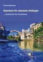 bokomslag Bosnisch für absolute Anfänger. Lehrbuch.