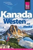 bokomslag Reise Know-How Reiseführer Kanada Westen mit Alaska