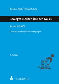 bokomslag Bewegtes Lernen im Fach Musik. Klassen 5 bis 10/12