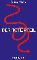 bokomslag Der Rote Pfeil