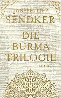 bokomslag Die Burma-Trilogie