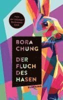 Bora Chung - Der Fluch des Hasen, Häftad