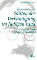 Maurice Halbwachs, Stephan Egger - Stätten der Verkündigung im Heiligen Land, Häftad