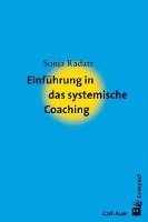 bokomslag Einführung in das systemische Coaching