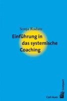 bokomslag Einführung in das systemische Coaching