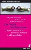 Die Pupille des Bettnässers 1