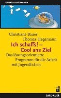 bokomslag Ich schaffs! - Cool ans Ziel