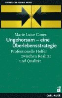 bokomslag Ungehorsam - eine Überlebensstrategie