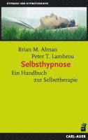 Brian M. Alman, Peter T. Lambrou - Selbsthypnose, Häftad