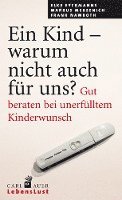 Ein Kind - warum nicht auch für uns? 1