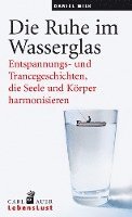 bokomslag Die Ruhe im Wasserglas