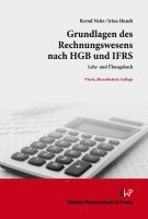 Grundlagen Des Rechnungswesens Nach Hgb Und Ifrs: Lehr- Und Ubungsbuch 1