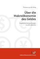 Uber Die Makrookonomie Des Geldes: Empirische Beobachtungen in Acht Lektionen 1