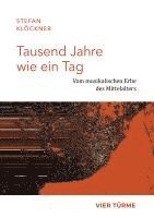 bokomslag Tausend Jahre wie ein Tag
