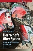 Daniel Gerlach - Herrschaft über Syrien, Häftad