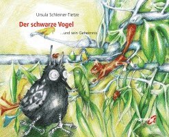 bokomslag Der schwarze Vogel und sein Geheimnis