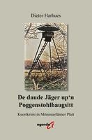 bokomslag De daude Jäger up'n Poggenstohlhaugsitt