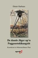 De daude Jäger up'n Poggenstohlhaugsitt 1