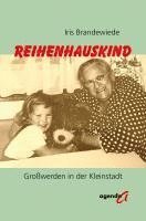 Iris Brandewiede - Reihenhauskind, Häftad