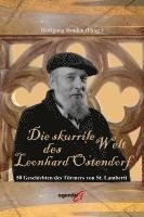 bokomslag Die skurrile Welt des Leonhard Ostendorf