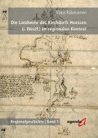 bokomslag Die Landwehr des Kirchdorfs Heessen (i. Westf.) im regionalen Kontext