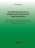 bokomslag Der Abfindungsanspruch des aus wichtigem Grund ausgeschlossenen GmbH-Gesellschafters