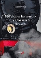 bokomslag 150 Jahre Eisenbahn in Coesfeld