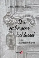 Ursula Schleiner-Tietze - Der verborgene Schlüssel, Häftad. Tillgänglighet: Lägg i varukorg