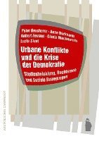 bokomslag Urbane Konflikte und die Krise der Demokratie