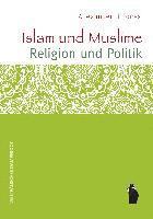 Islam und Muslime - Religion und Politik 1