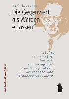 bokomslag 'Die Gegenwart als Werden erfassen'