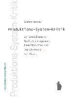 bokomslag Produktions-System-Kkritik