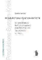 Produktions-System-Kkritik 1