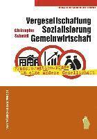 Vergesellschaftung, Sozialisierung, Gemeinwirtschaft 1