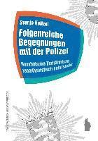 bokomslag Folgenreiche Begegnungen mit der Polizei