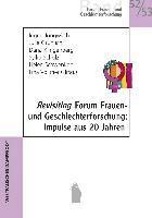 Revisiting Forum Frauen- und Geschlechterforschung 52/53 1