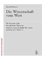 Michael Heinrich - Die Wissenschaft vom Wert, Häftad. Tillgänglighet: Lägg i varukorg