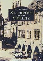 bokomslag Streifzüge durch Görlitz