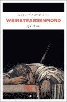 Markus Guthmann - Weinstrassenmord, Häftad