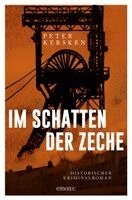 Peter Kersken - Im Schatten der Zeche, Häftad