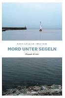 bokomslag Mord unter Segeln