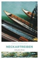 Sybille Baecker - Neckartreiben, Häftad