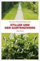 bokomslag Stiller und der Gartenzwerg