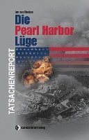 bokomslag Die Pearl Harbor-Lüge
