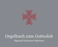 bokomslag Orgelbuch zum Gotteslob Eigenteil Erzbistum Paderborn