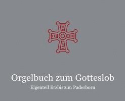 bokomslag Orgelbuch zum Gotteslob Eigenteil Erzbistum Paderborn