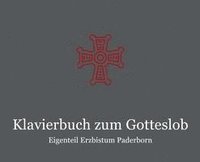bokomslag Klavierbuch zum Gotteslob - Eigenteil Erzbistum Paderborn