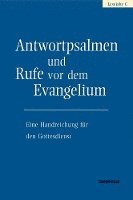 bokomslag Antwortpsalmen und Rufe vor dem Evangelium - Lesejahr C