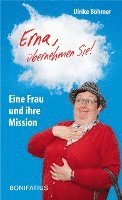 bokomslag 'Erna, übernehmen Sie!'